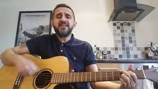'There is a Light That Never Goes Out' - The Smiths/Noel Gallagher. Acoustic cover.