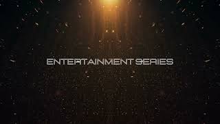 Entertainment Series Channel Introduction Video