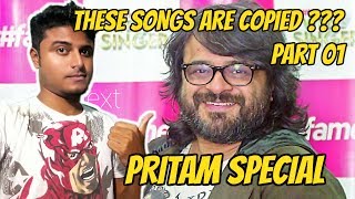 Copied Bollywood Songs | Plagiarism in Bollywood Music | Pritam Special | Part 01