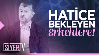 Hatice Bekleyen Erkeklere! | Muhammed Emin Yıldırım