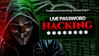 How Hackers Hack any Password - Password Hacking Series🔥 #1