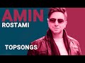 Amin Rostami - Top 3 (امین رستمی - منتخب بهترین آهنگ های امین رستمی)