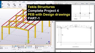 Tekla Structures Complete Project 4 PEB with Design drawings Part 1