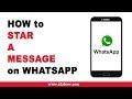 How to Star a Message on Whatsapp (Android)
