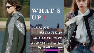 CELINE, Parade at Vaux-Le-Vicomte