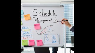 What is a Schedule Management Plan