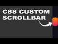 CSS Custom ScrollBar With HTML and CSS