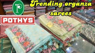 Pothys👌New arrival Organza saree collection 👌New update for Diwali🥰💞💞💞