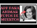 DEEP NOSTALGIA: App para Animar Fotos de Fallecidos