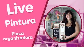 LIVE de Pintura com Célia Bonomi - Placa Organizadora