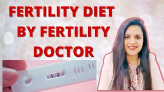 What to eat to get pregnant faster | Fertility diet | Food to boost fertility
