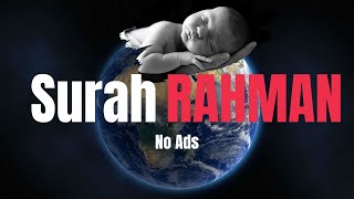 Surah Rahman for Baby Sleep | Black Screen | No Ads | Beautiful Viral Voice | 10x Repeated | (2023)