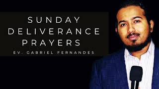 Powerful Deliverance Prayers for all round Freedom by Evangelist Gabriel Fernandes