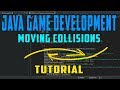 Java Game Development Moving Object Collisions