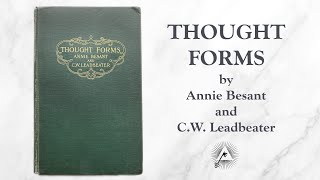 Thought Forms (1905) by Annie Besant and C.W. Leadbeater