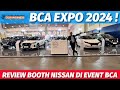 NISSAN DI EVENT BCA EXPO 2024 ! PROMO APA YANG ADA DISINI ?