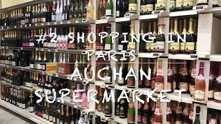 ［法國France🇫🇷]Auchan supermarket 又在法國逛超市？(Eng sub)