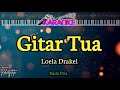 GITAR TUA|| LOELA DRAKEL|| Nada Pria