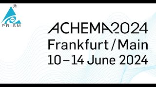 Prism Pharma Machinery - ACHEMA 2024 in Frankfurt, Germany.