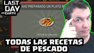 TODAS LAS RECETAS DE PESCADO | LAST DAY ON EARTH: SURVIVAL | [El Chicha]