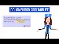 doloneuron 300 tablet uses in hindi न्यूरोपैथिक दर्द side effects dose 💊