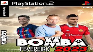 🚨SAIU! BOMBA PATCH FEVEREIRO 2023! PS2 100% ATUALIZADO (07/02/2023) E GRÁTIS ✅🔥