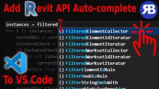 Revit Snippet: Add Revit API Auto-complete to Visual Studio Code (Updated)