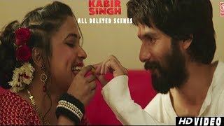 Kabir Singh All Deleted Scenes | Shahid Kapoor | Kiara Advani | Kabir Singh Movie