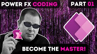 1️⃣ Power Fx Tutorial: A Full Course on Programming as an App Developer!
