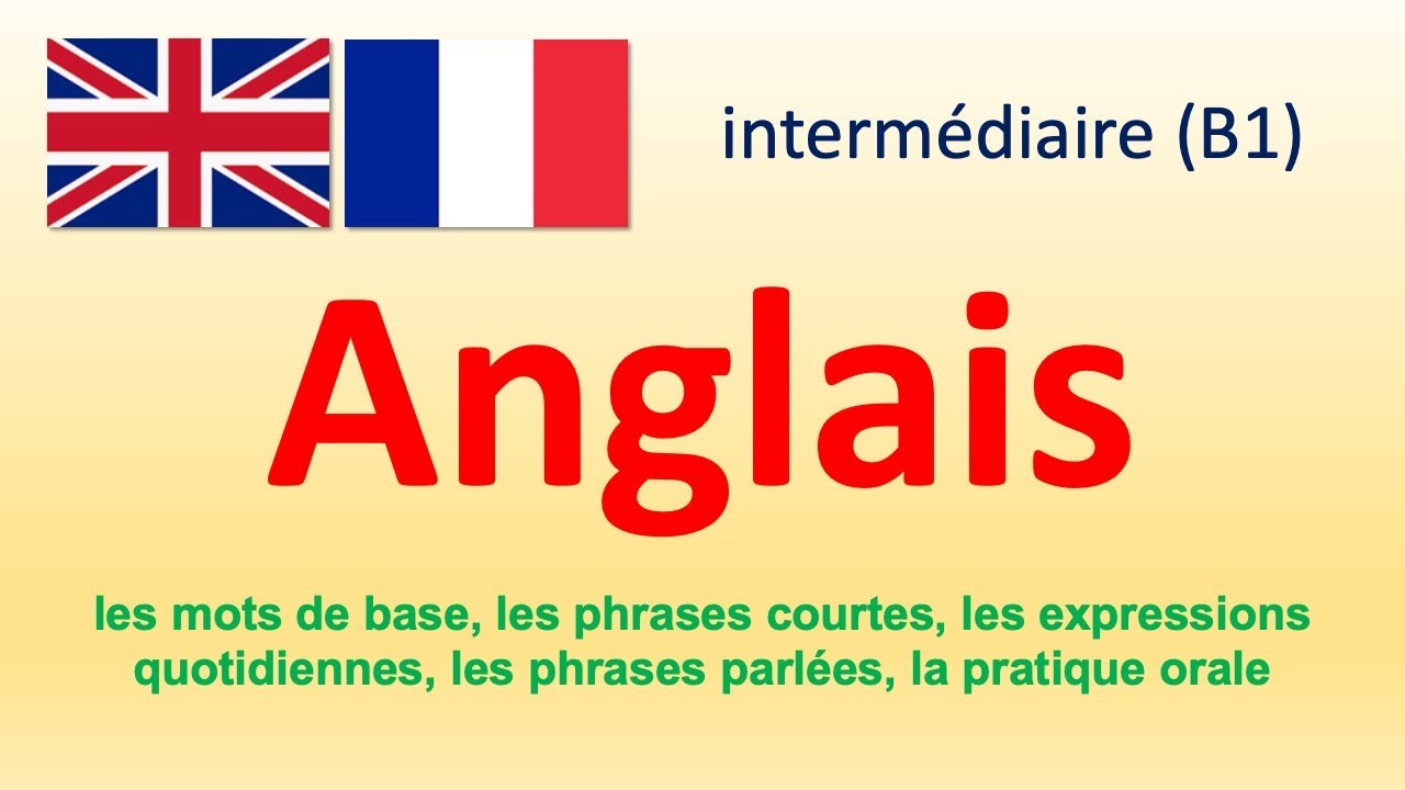 English｜Anglais Intermédiaire (B1) 2 - YouTube