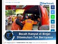 setelah 2 hari pencarian bocah korban hanyut di binjai akhirnya ditemukan tak bernyawa