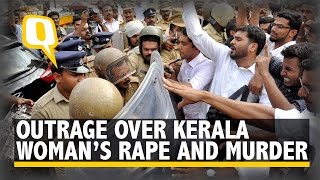 The Quint: Outrage over Brutal Rape and Murder of Dalit Woman in Kerala