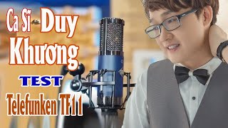 Ca Sĩ Duy Khương Test microphone Telefunken TF11  tại Nissiiaudio