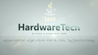 2.APRENDE A PROGRAMAR DESDE 0 CON JAVA: Variables - HardwareTech