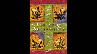 The Four Agreements by Don Miguel Ruiz 🎧 | Full Audiobook