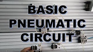 Basic Pneumatic Circuit