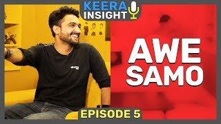 Awesamo (from KhujLee Family) | Episode 5 - Keera Insight | MangoBaaz