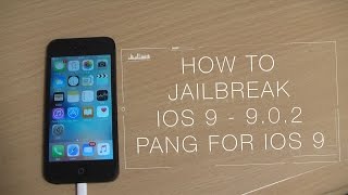 【脱獄】iOS 9 - 9.0.2対応 完全脱獄方法 Pangu for iOS 9