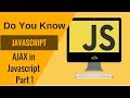 Learn Javascript- AJAX in Javascript Part 1
