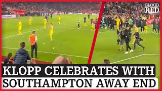 Liverpool Away End Celebrate Southampton Win With Jurgen Klopp | FAN FOOTAGE