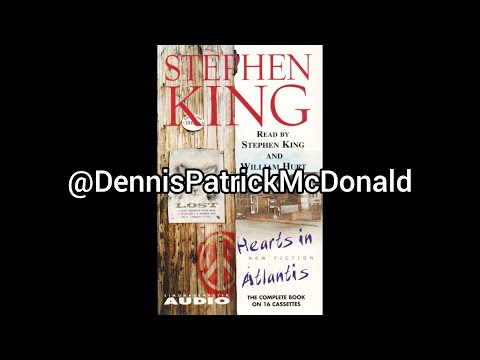 Audio Book "Hearts in Atlantis"  Part 3 by Stephen King Read by William Hurt & SK 1999