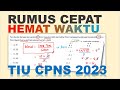 RUMUS CEPAT TIU CPNS 2023 LULUS PG - SOAL SERING KELUAR