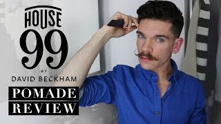 David Beckham House 99 Pomade Review