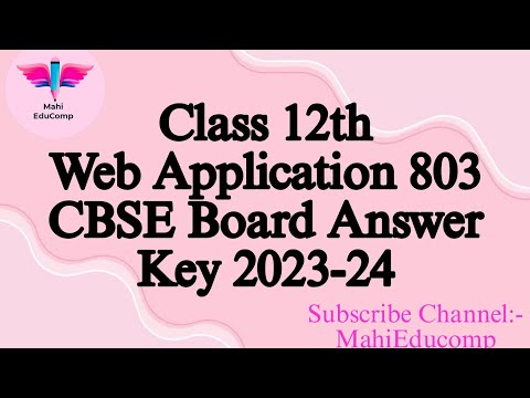 Web Application 803 Class 12th Board Paper Answer Key 23 2 2024 Cbse
