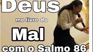 @Deus me livre do mal com o Salmo 86 📖