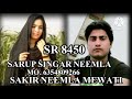 sr 8450 sarup singar neemla mewati song mewati mewatisong sakir neemla mewati asip alvarya mo3