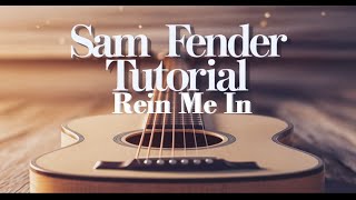 Master 'Rein Me In' by Sam Fender: Ultimate Acoustic Guitar Tutorial for All Levels!