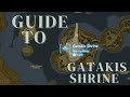 Video Game Guide to Gatakis Shrine | Zelda Tears of the Kingdom