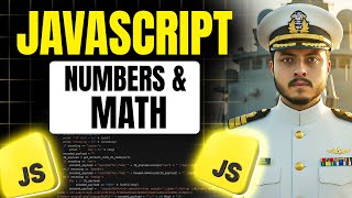 JavaScript Numbers & Math Object Explained | Random Number Generation | Javascript Full Course #05