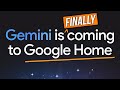 Gemini is Finally Coming To Your Google Home Smart Speakers!